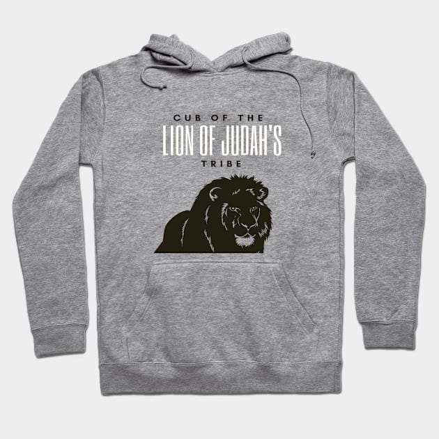 Cub Of The Lion Of Judah's Tribe Christian Hoodie by GraceFieldPrints